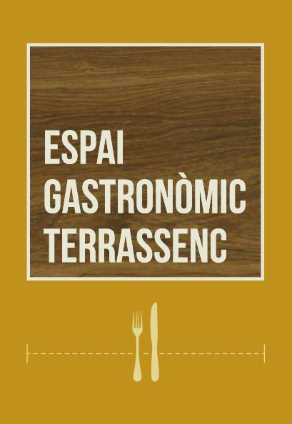 Espai Gastronòmic Terrassenc